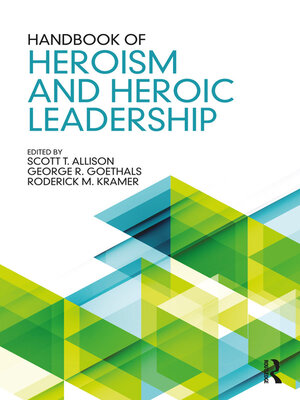 cover image of Handbook of Heroism and Heroic Leadership